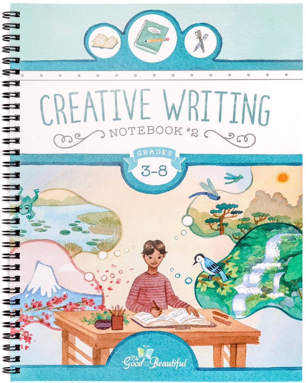The Good and the Beautiful Creative Writing Notebook 2