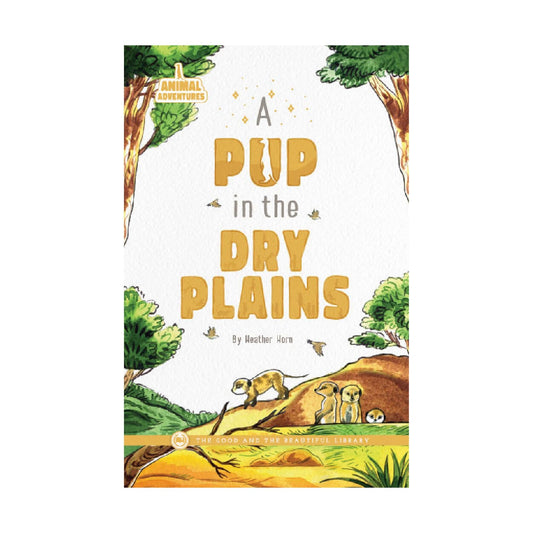 A Pup in the Dry Plains