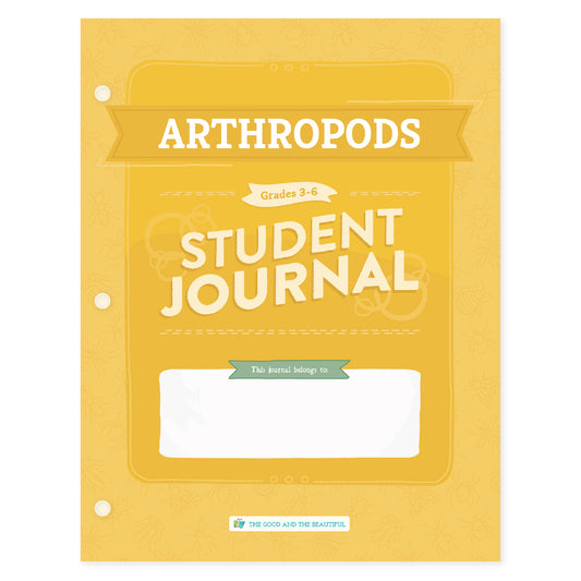 Arthropods student journal for grades 3-6 | The Good and the Beautiful