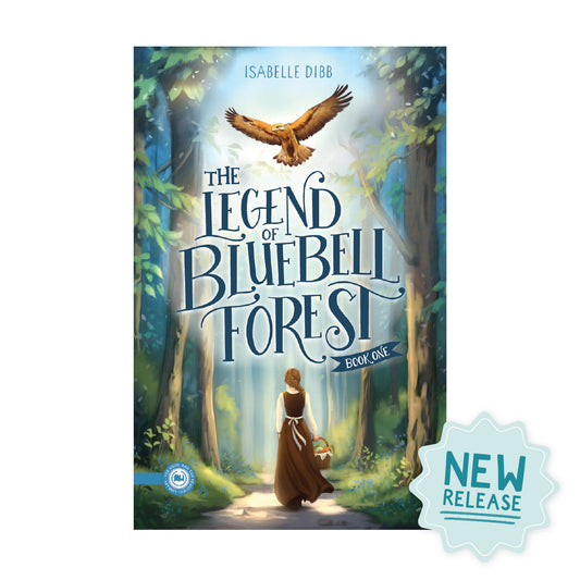 New book release "The Legend of Bluebell Forest" book one by Isabelle Dibb | The Good and the Beautiful