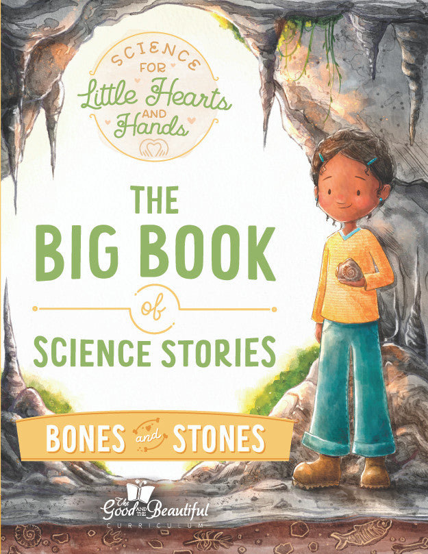 The Big Book of Science Stories: Bones and Stones