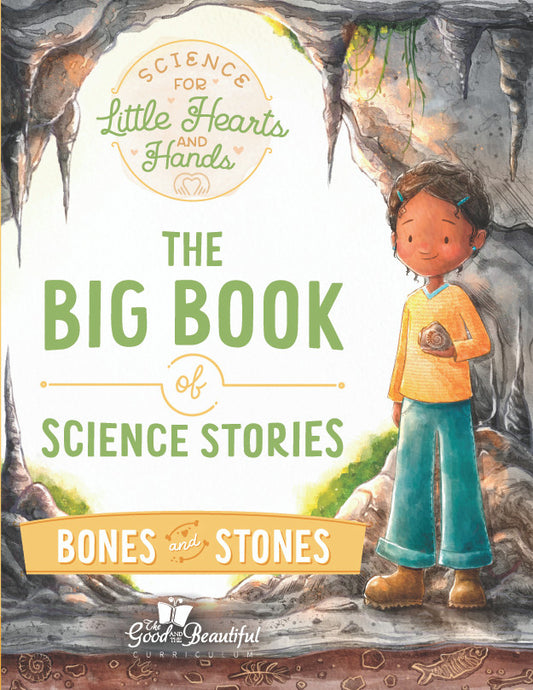 The Big Book of Science Stories: Bones and Stones