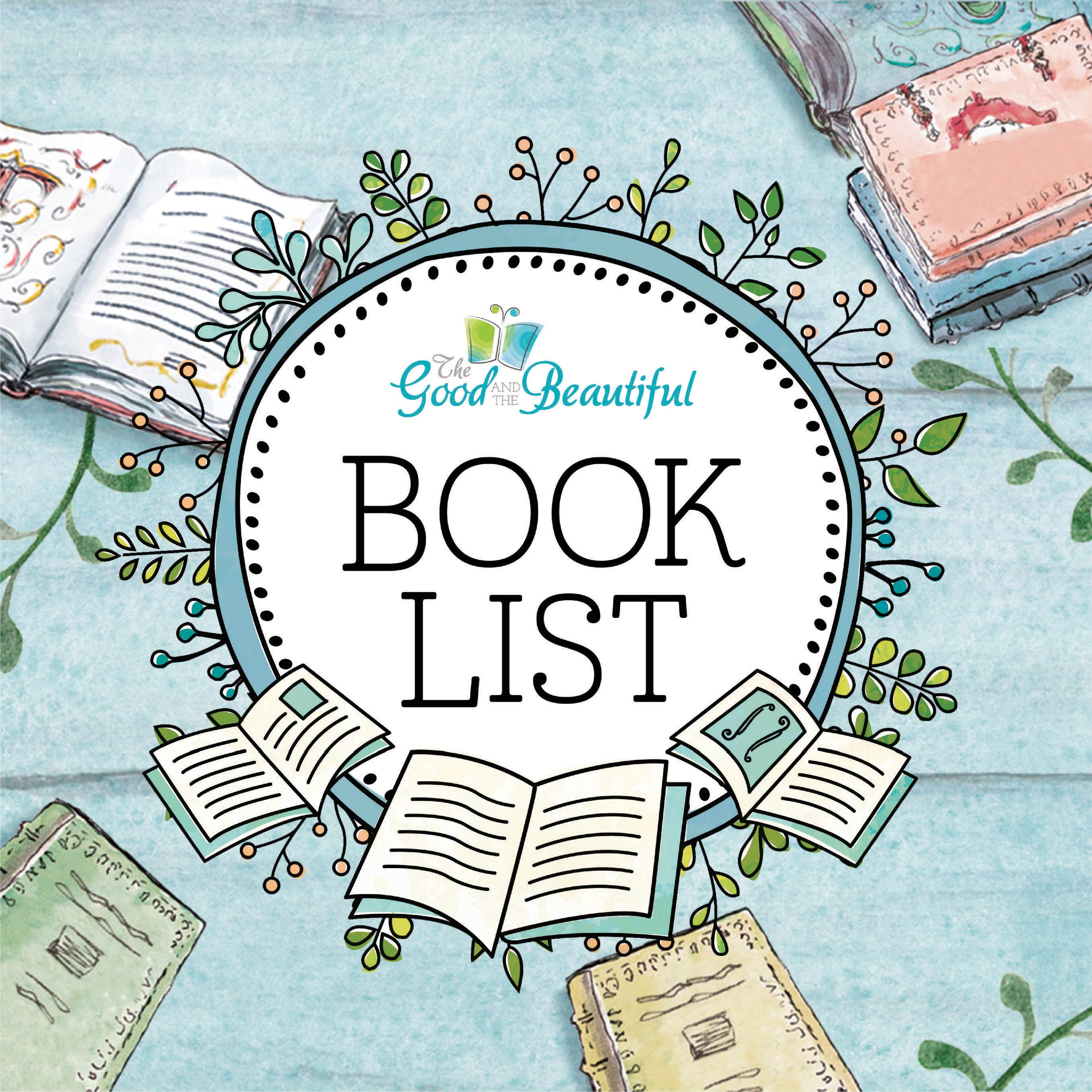 The Good and the Beautiful Book List