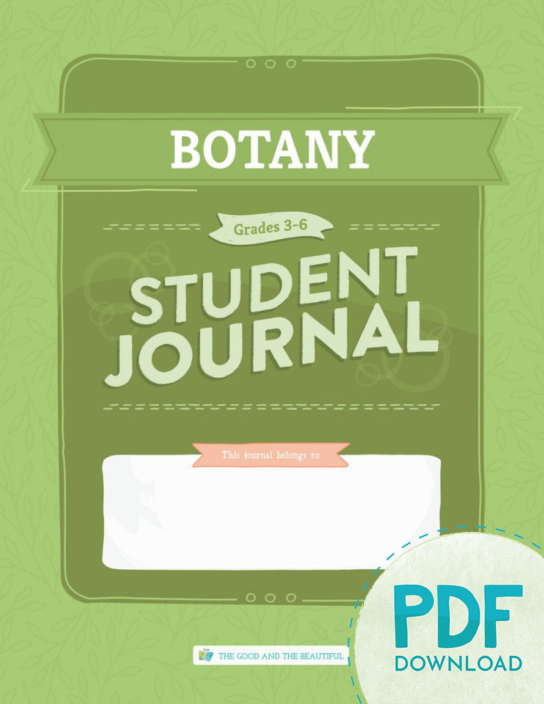 Botany: Student Journal Grades 3-6 (PDF)