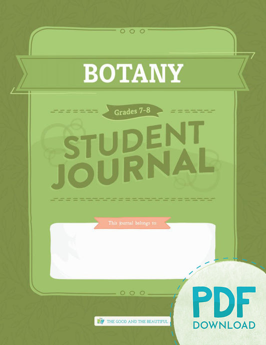 Botany: Student Journal Grades 7-8 (PDF)