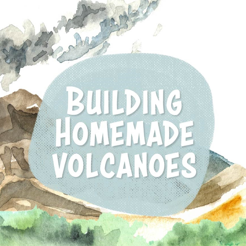 Building Homemade Volcanoes — The Good and the Beautiful