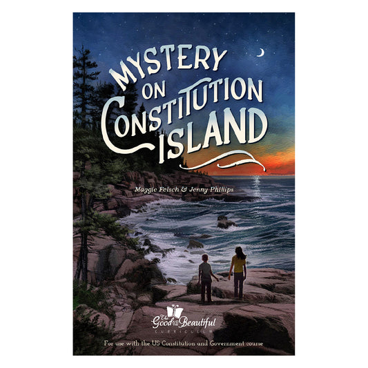 Mystery on Constitution Island by Maggie Felsch and Jenny Phillips | The Good and the Beautiful