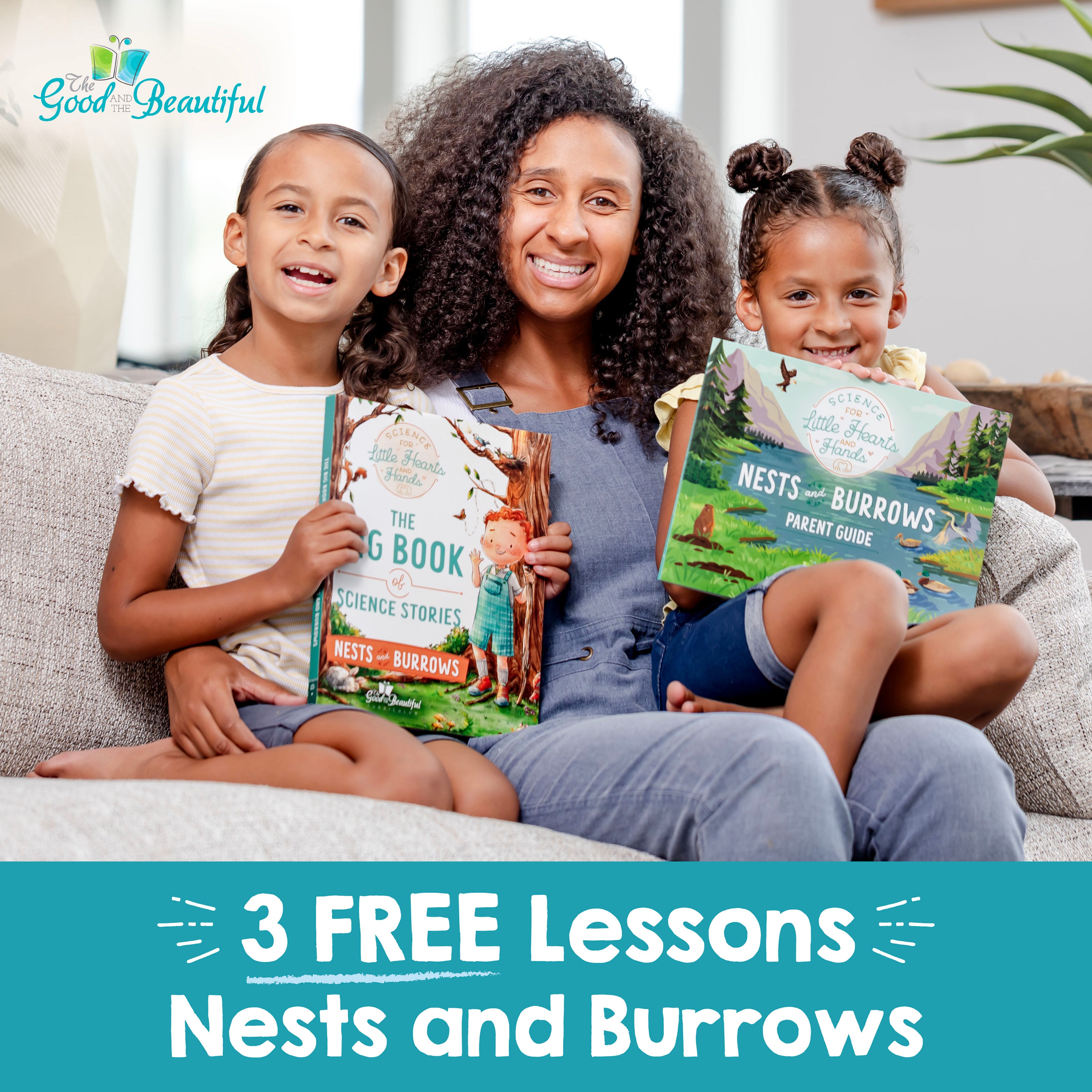 3 Free Lessons Nests and Burrows | The Good and the Beautiful