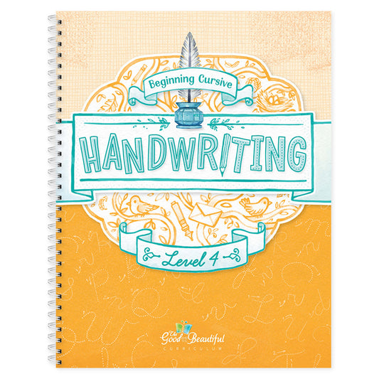 Handwriting Level 4 Cover | The Good and the Beautiful