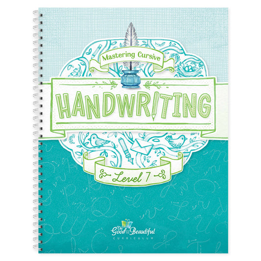 Handwriting Level 7 Cover | The Good and the Beautiful