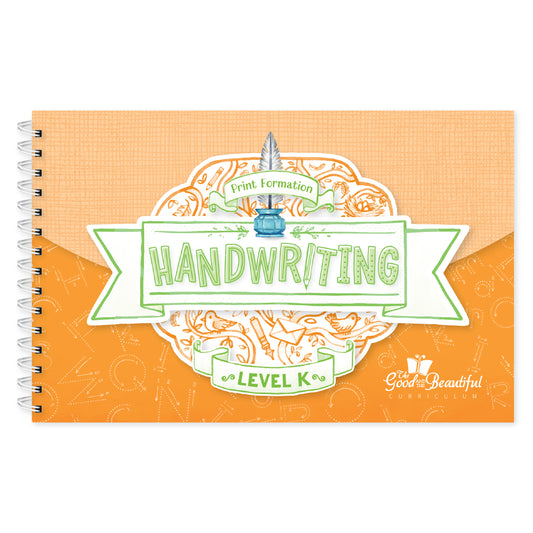 Handwriting Level K Cover | The Good and the Beautiful