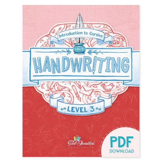 Handwriting PDF Level 3 | The Good and the Beautiful