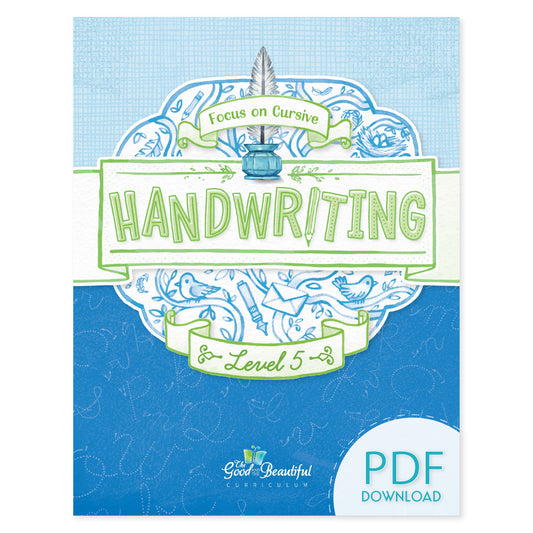 Handwriting PDF Level 5 | The Good and the Beautiful