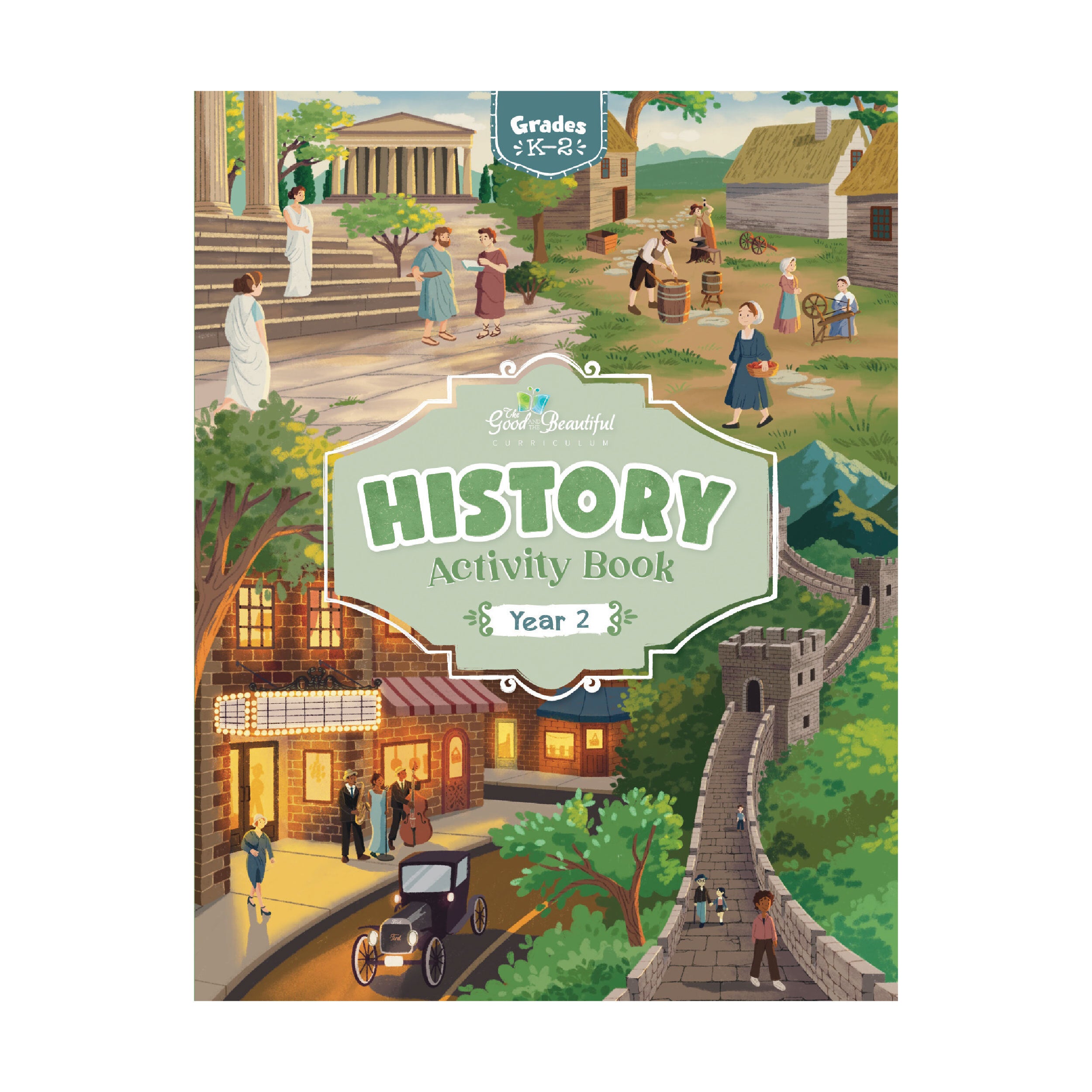 History Activity Book Year Two Grades K through 2 Cover Page | The Good and the Beautiful