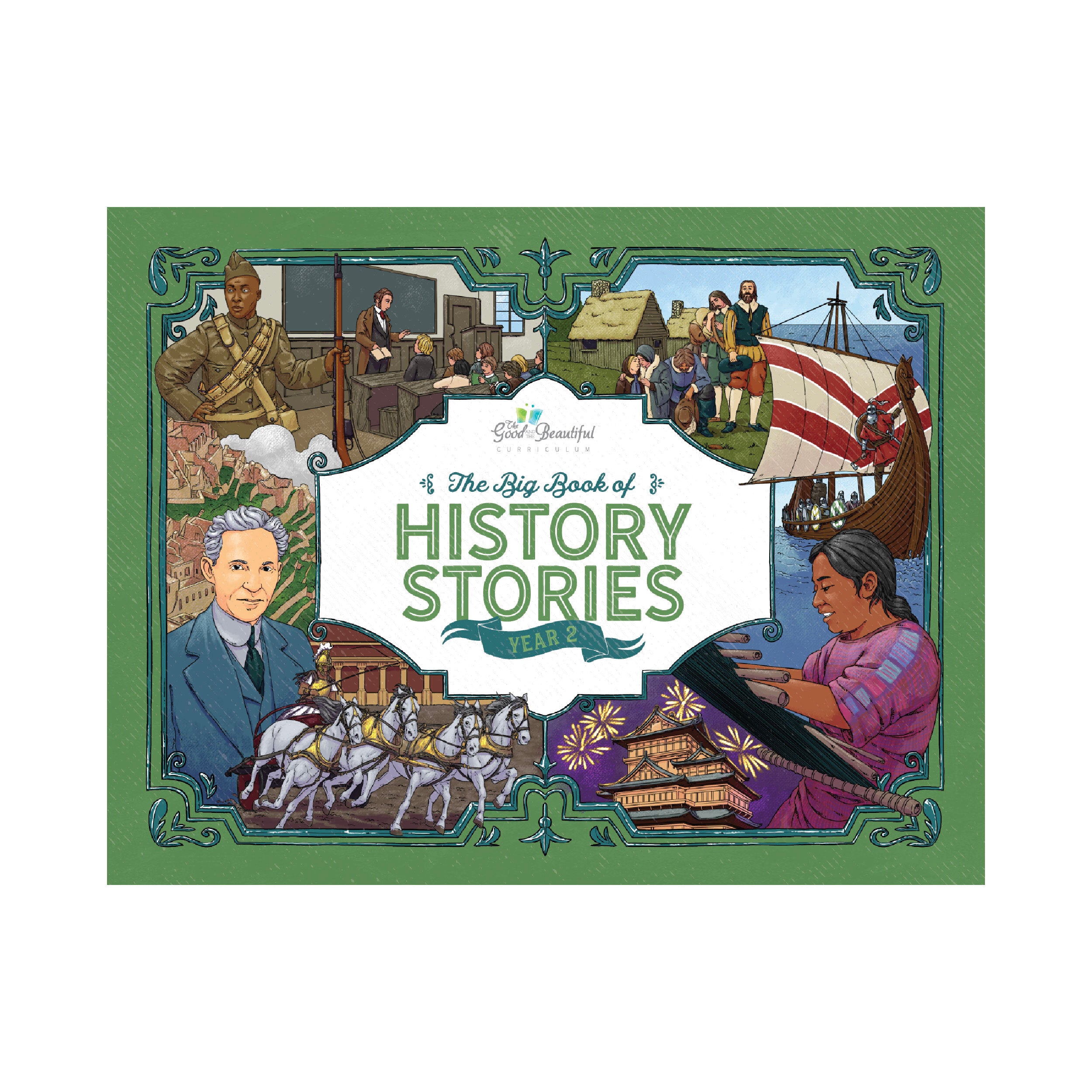 History Year 2 The Big Book of History Stories | The Good and the Beautiful