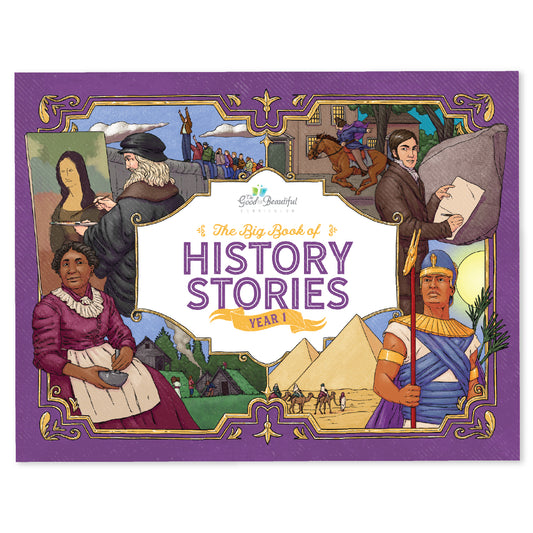 The Big Book of History Stories: Year 1