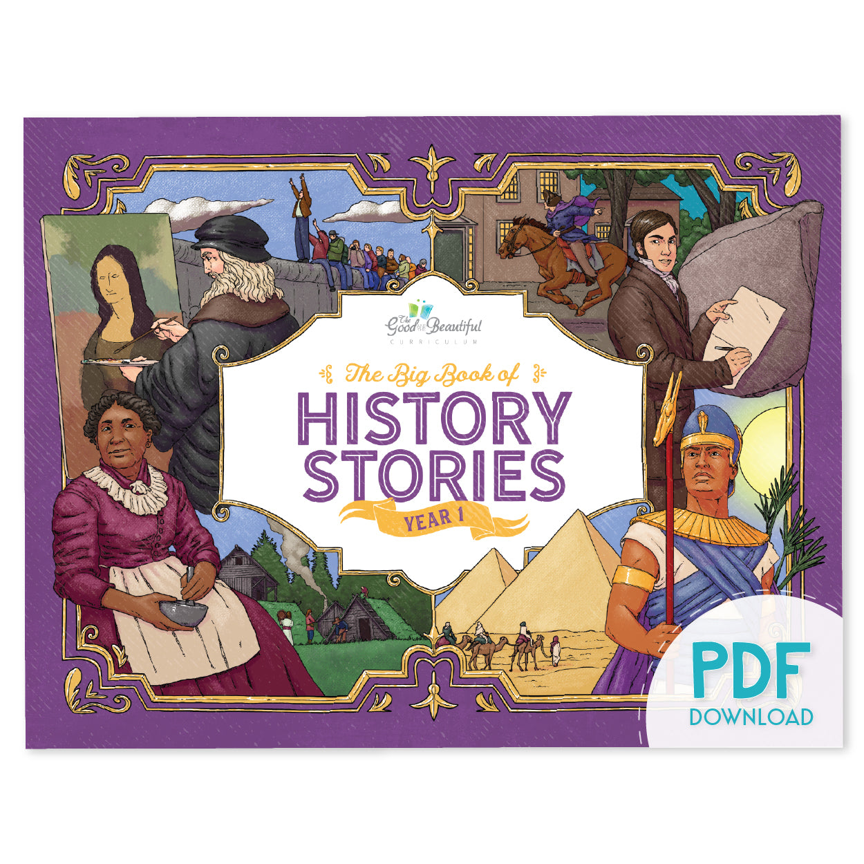 The cover of The Big Book of History Stories year 1 as the PDF download version | The Good and the Beautiful