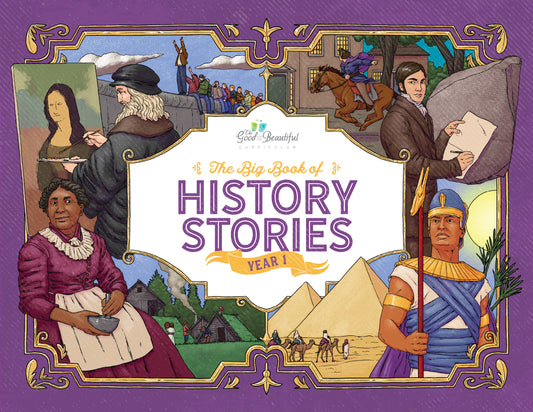 The Big Book of History Stories: Year 1