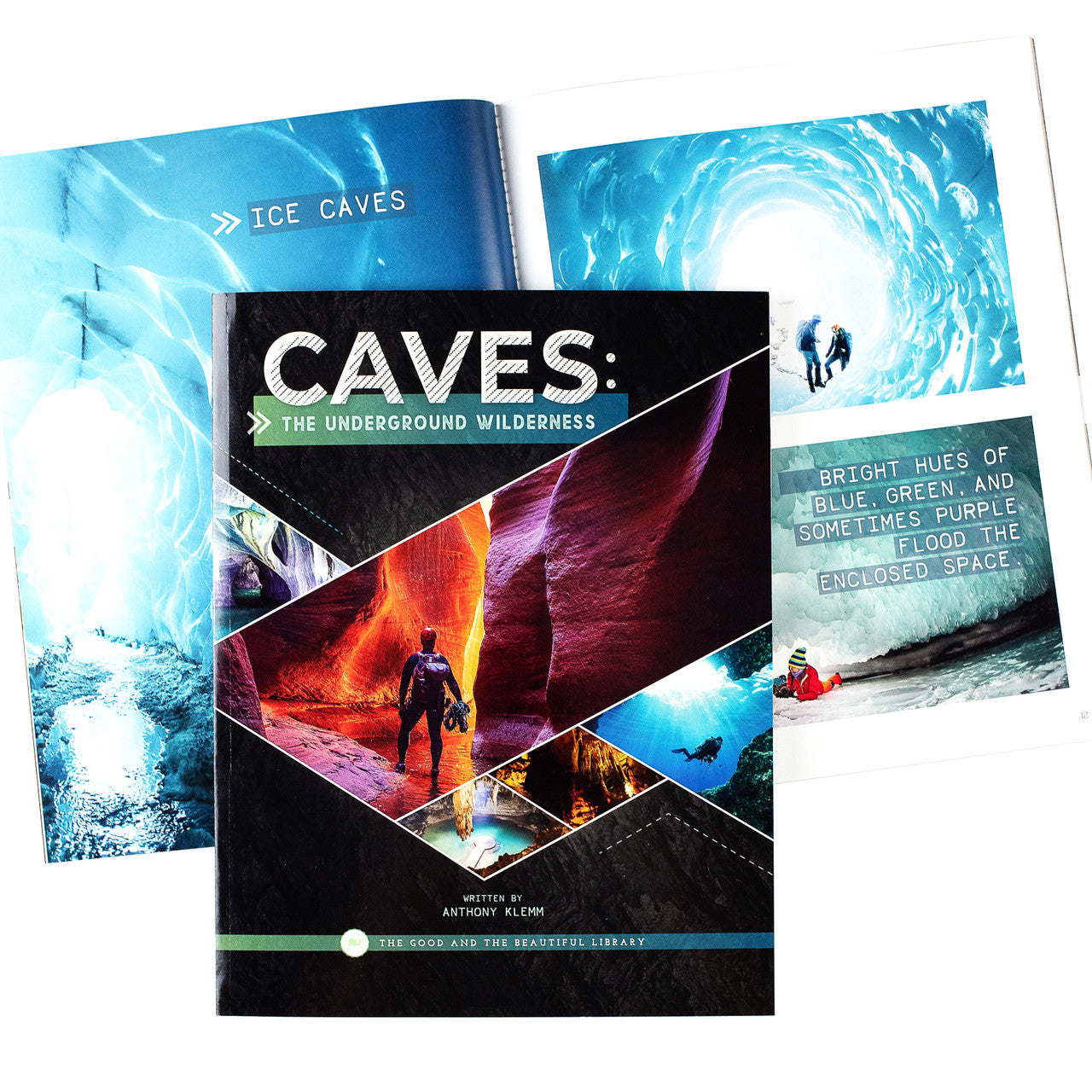 Caves—The Underground Wilderness