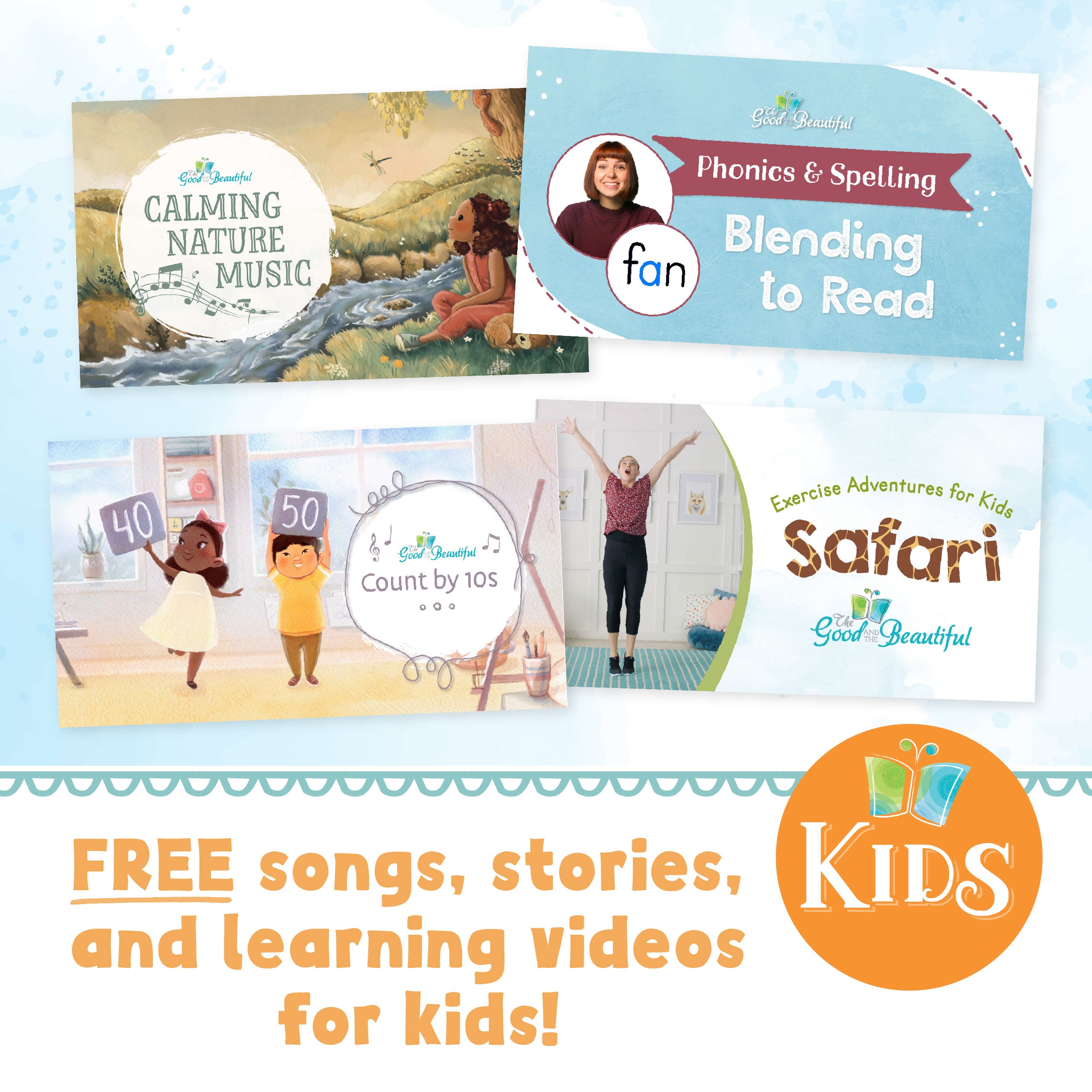 Free Songs Stories and Learning Videos for Kids | The Good and The Beautiful