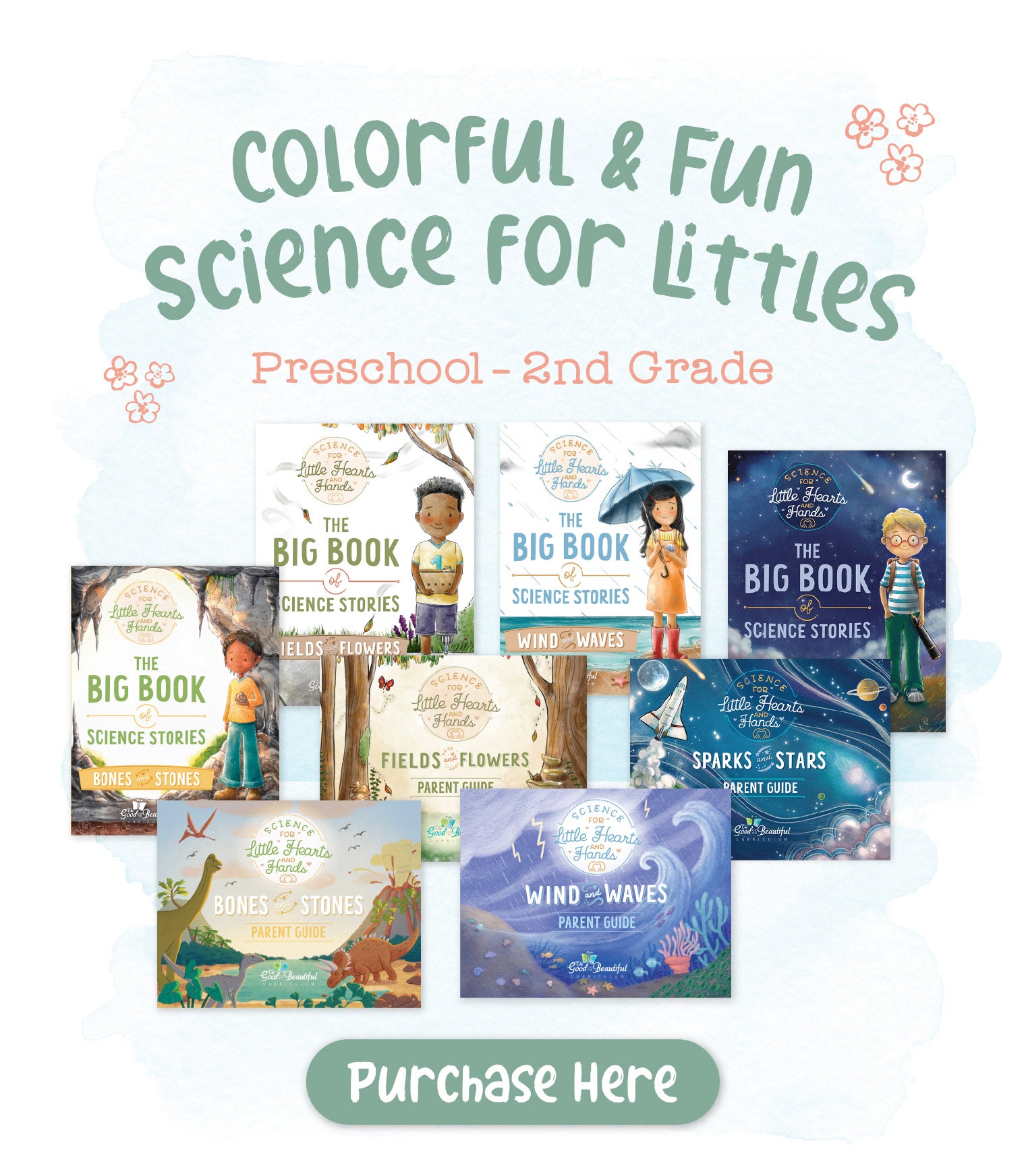 Colorful and Fun Science for Littles Preschool - 2nd Grade — The Good and the Beautiful