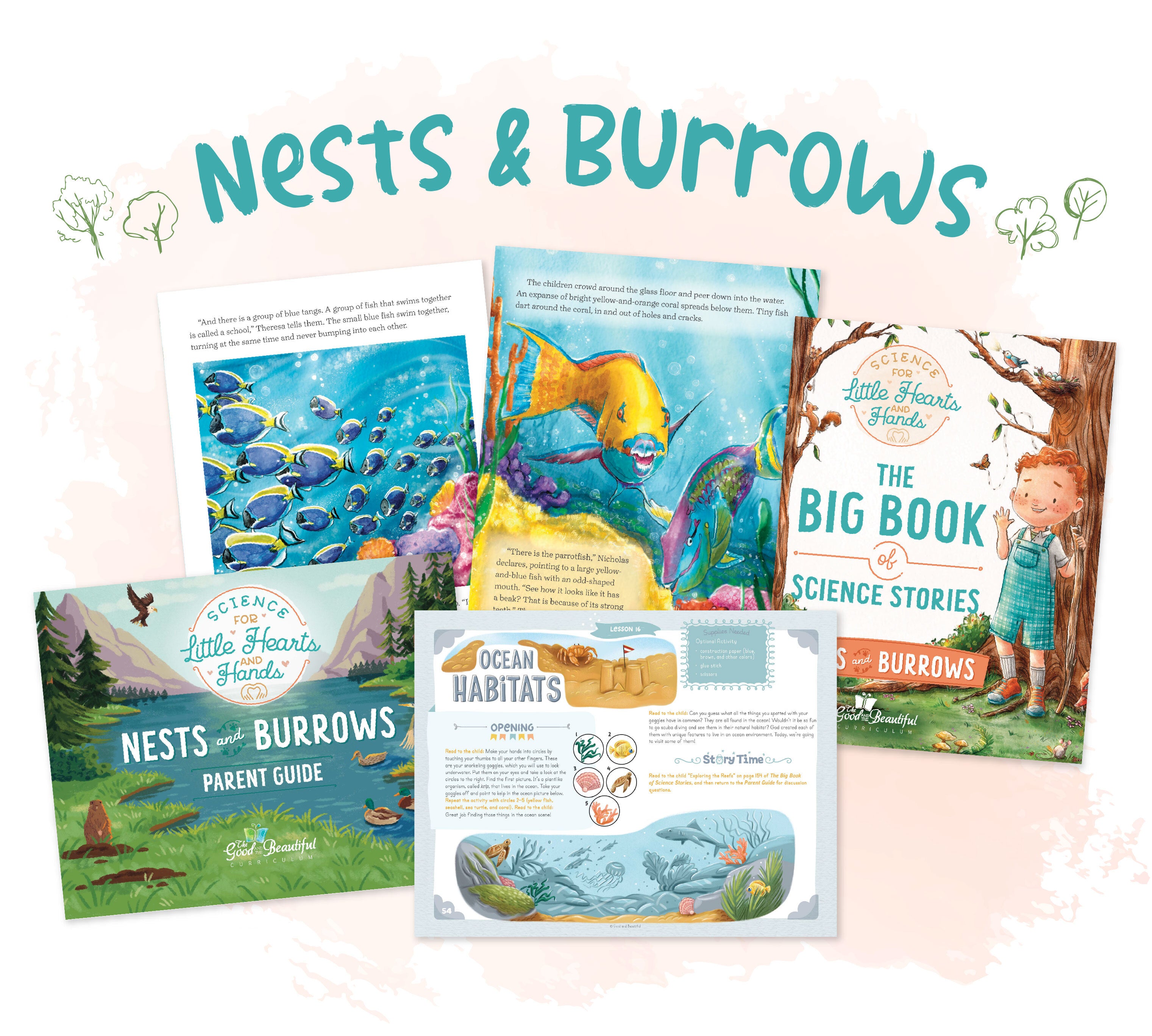 Nests and Burrows LHH | The Good and The Beautiful