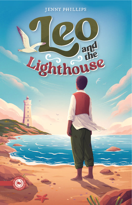 The book cover of "Leo and the Lighthouse" by Jenny Phillips | The Good and the Beautiful