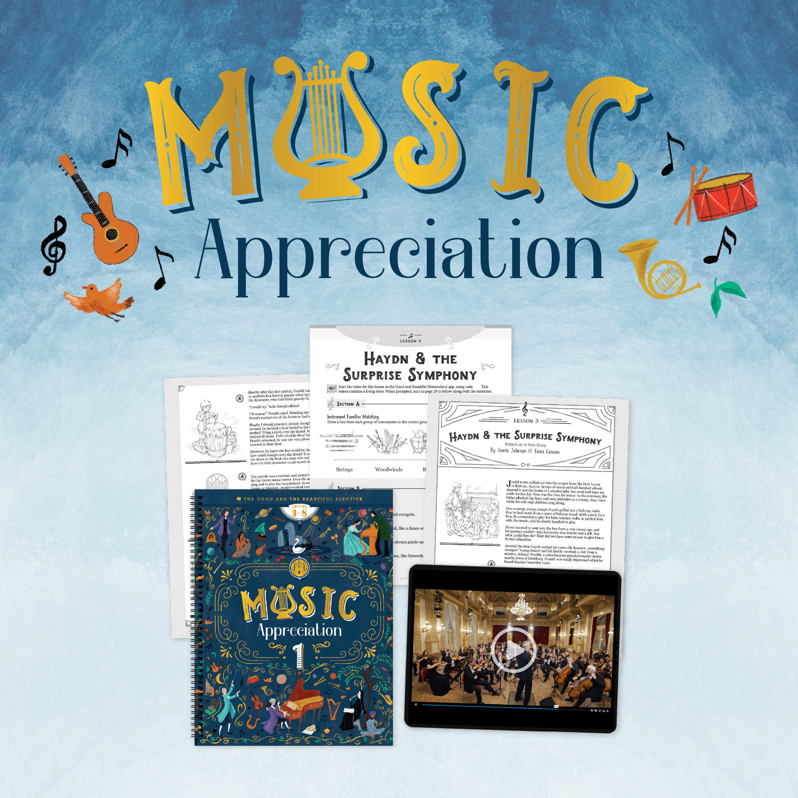 Music Appreciation | The Good and The Beautiful