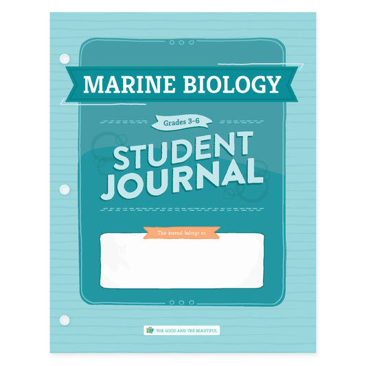 Marine Biology student journal for grades 3-6 | The Good and the Beautiful