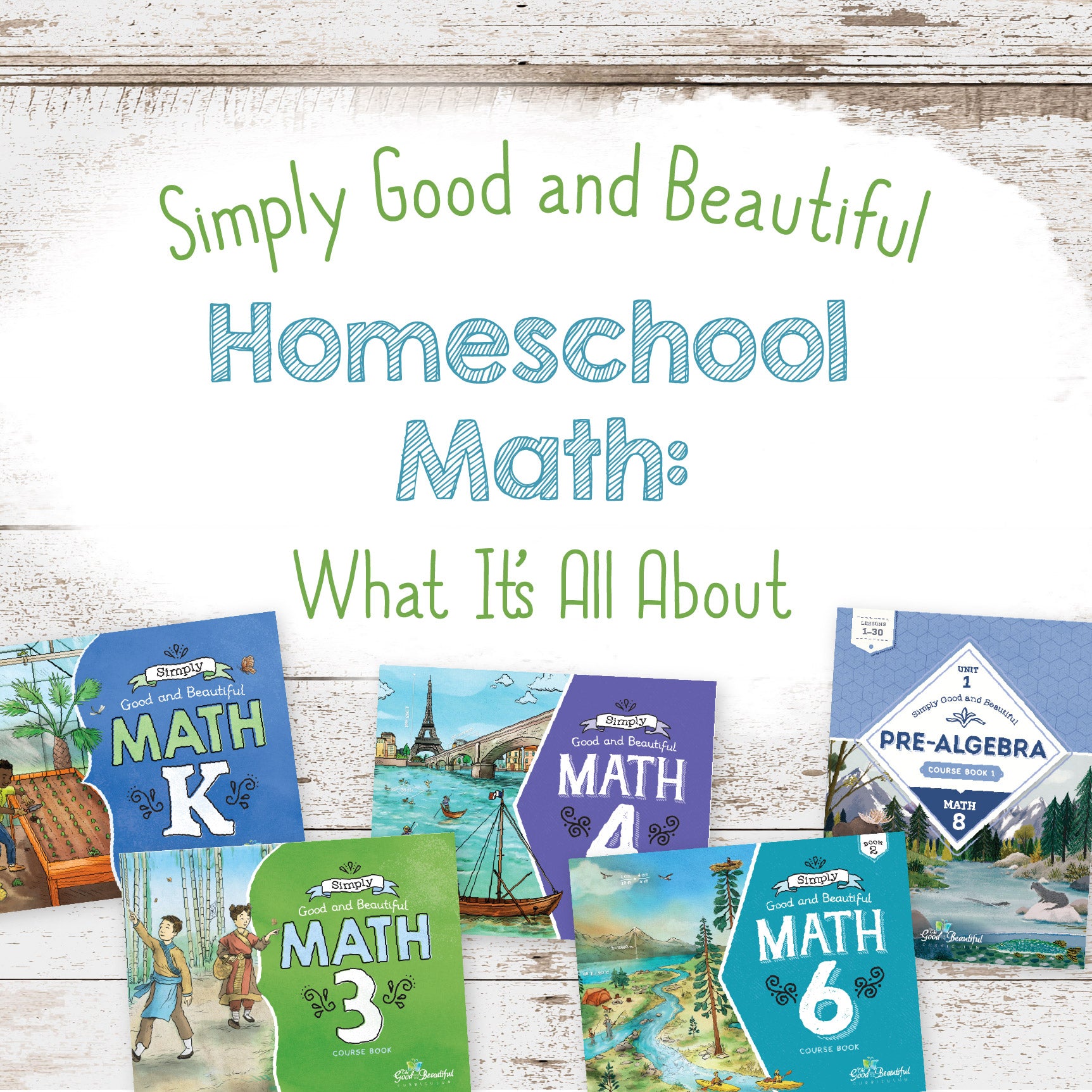 Homeschool Math What It's All About Blog | The Good and The Beautiful