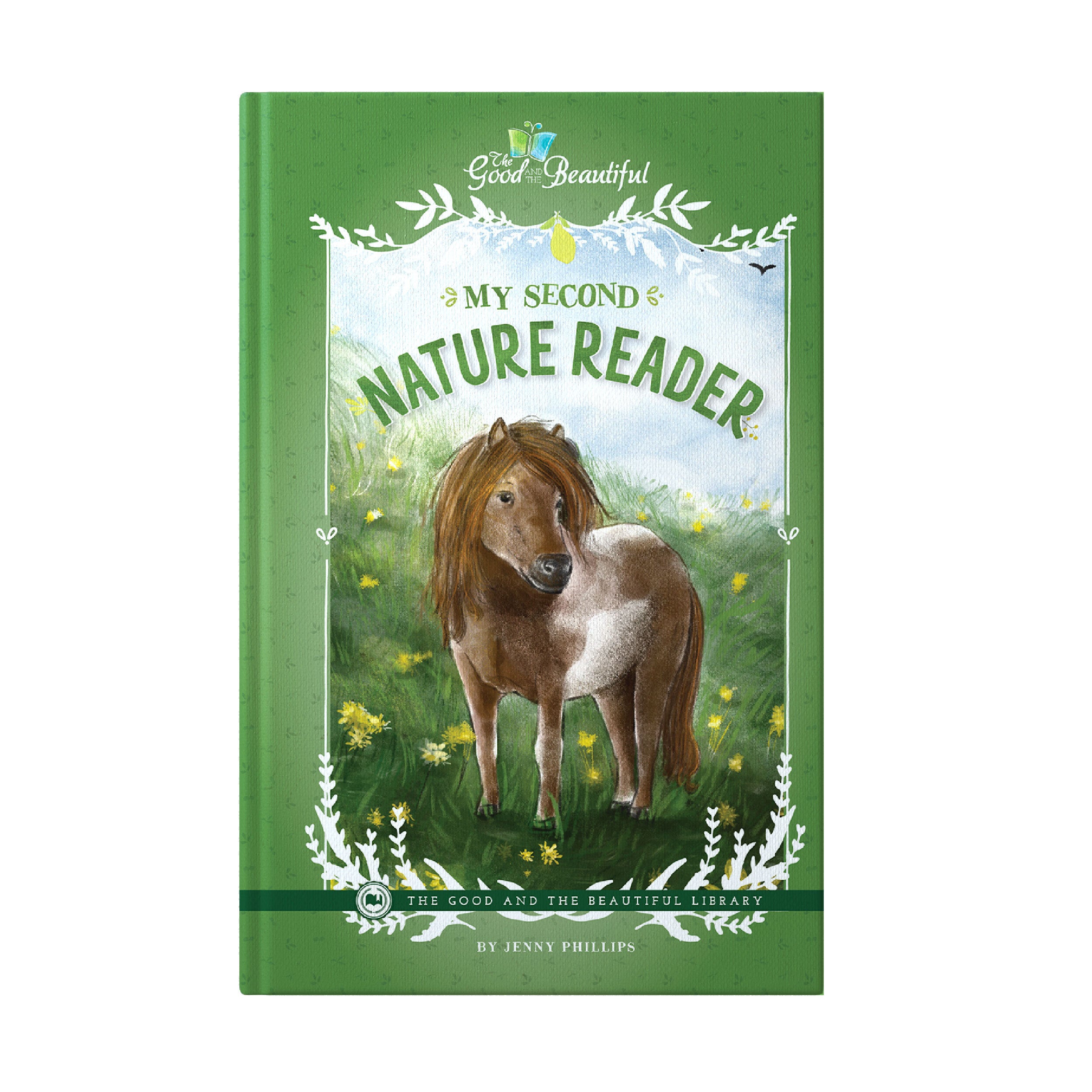 My Second Nature Reader | The Good and The Beautiful