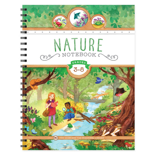 Nature Notebook for grades 3-8 cover | The Good and the Beautiful