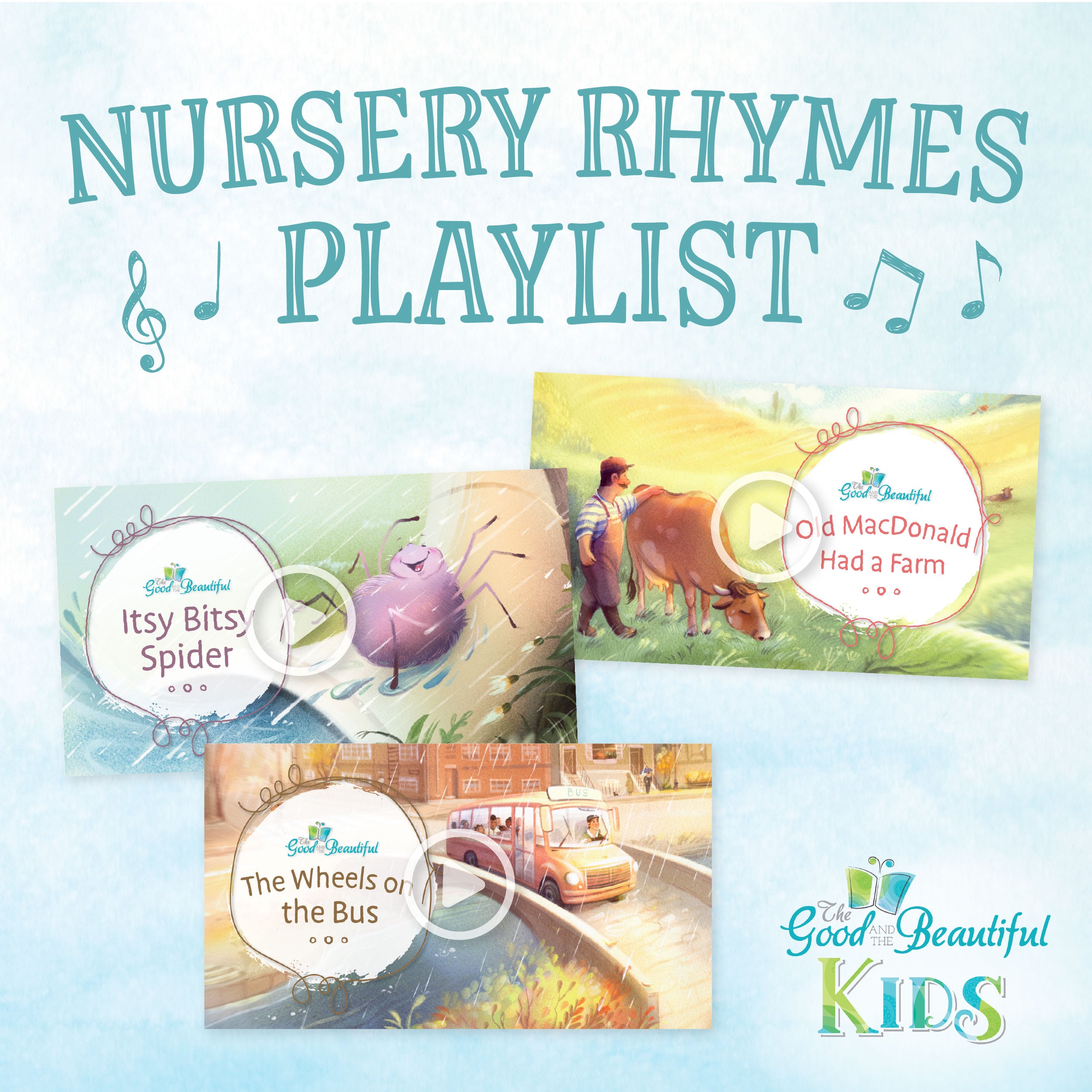 Nursery Rhymes Playlist Video Collage | The Good and the Beautiful