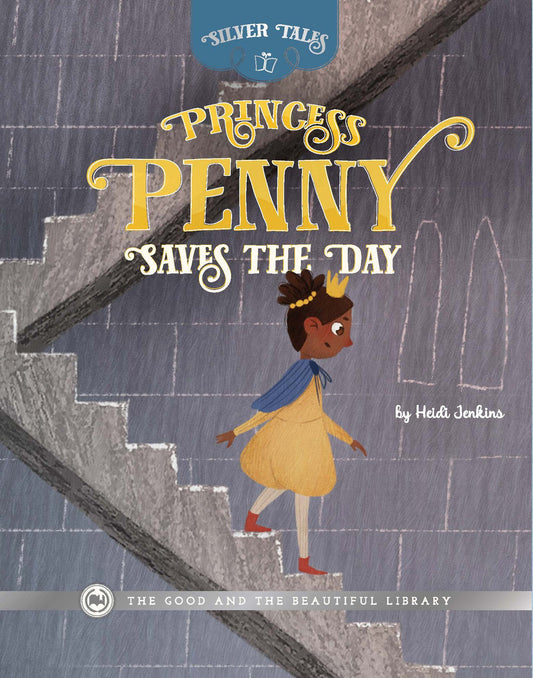Princess Penny Saves the Day