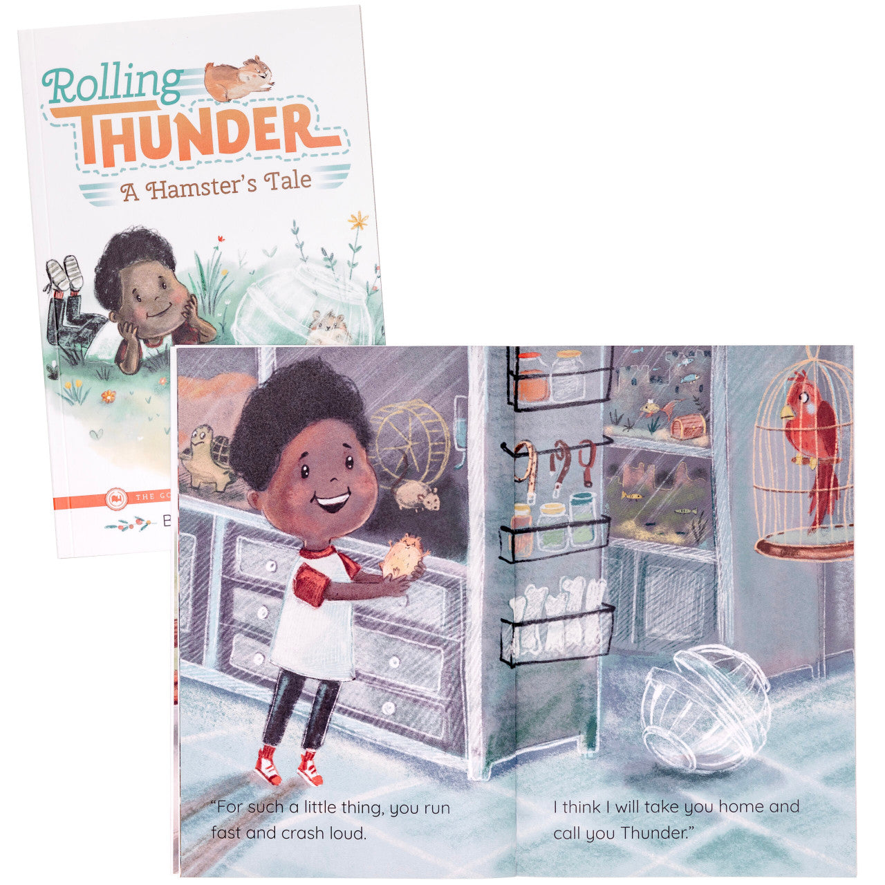Rolling Thunder—A Hamster's Tale: by Heather Horn