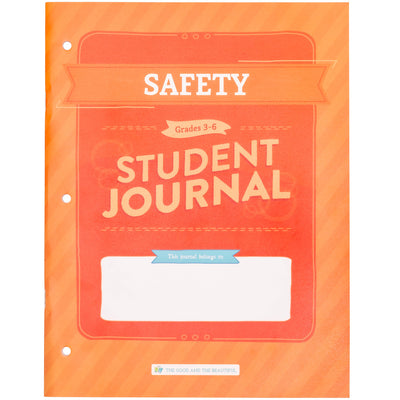 Safety: Student Journal Grades 3-6: One Per Student