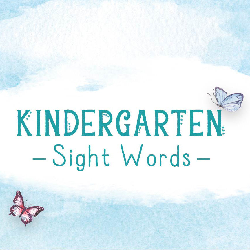 Kindergarten Sight Words with a blue cloudy sky background and butterflies | The Good and the Beautiful