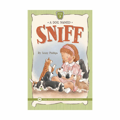 A Dog Named Sniff—Book 3