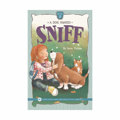 A Dog Named Sniff—Book 2