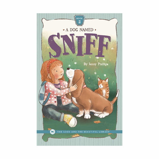 A Dog Named Sniff—Book 2