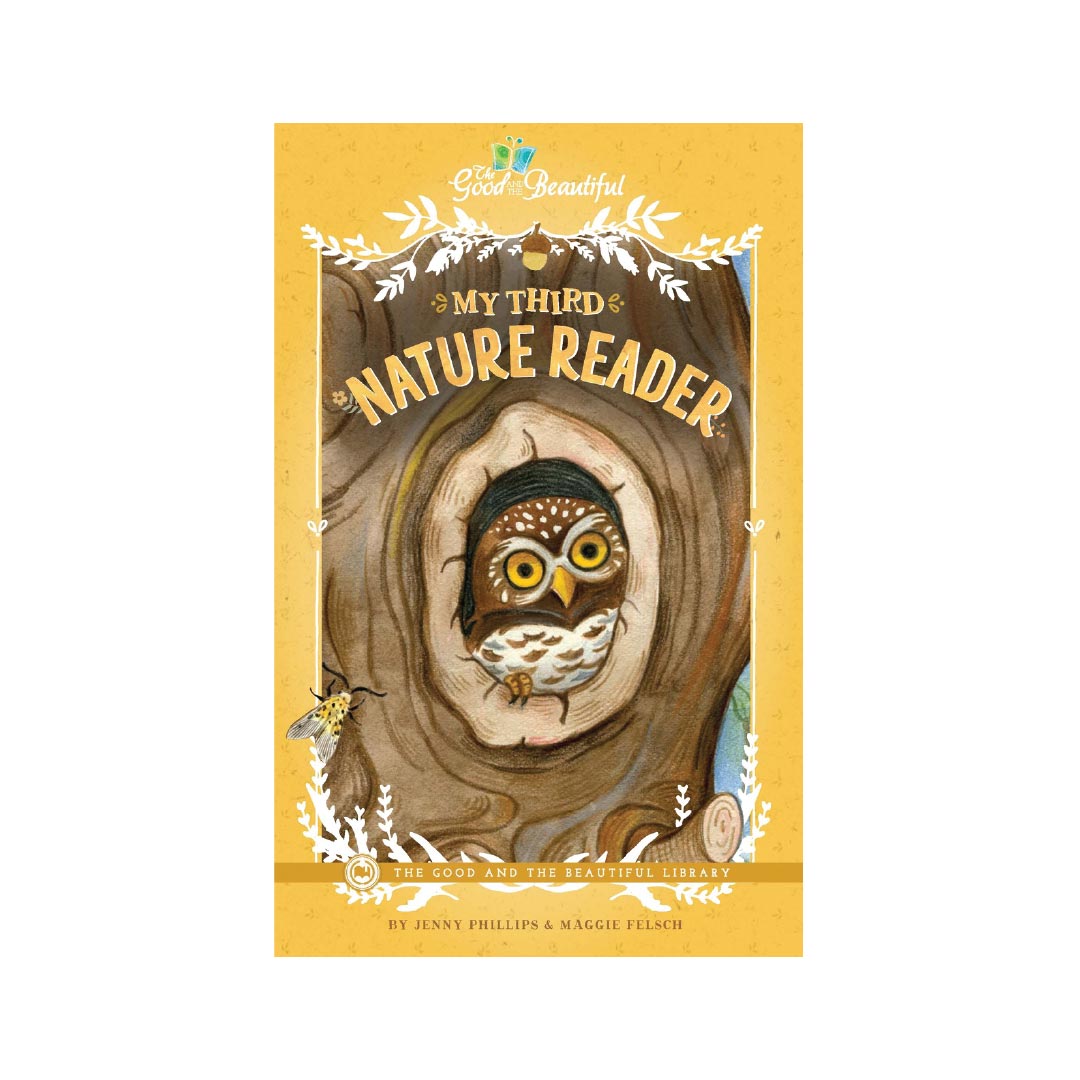 My Third Nature Reader Book Cover | The Good and the Beautiful