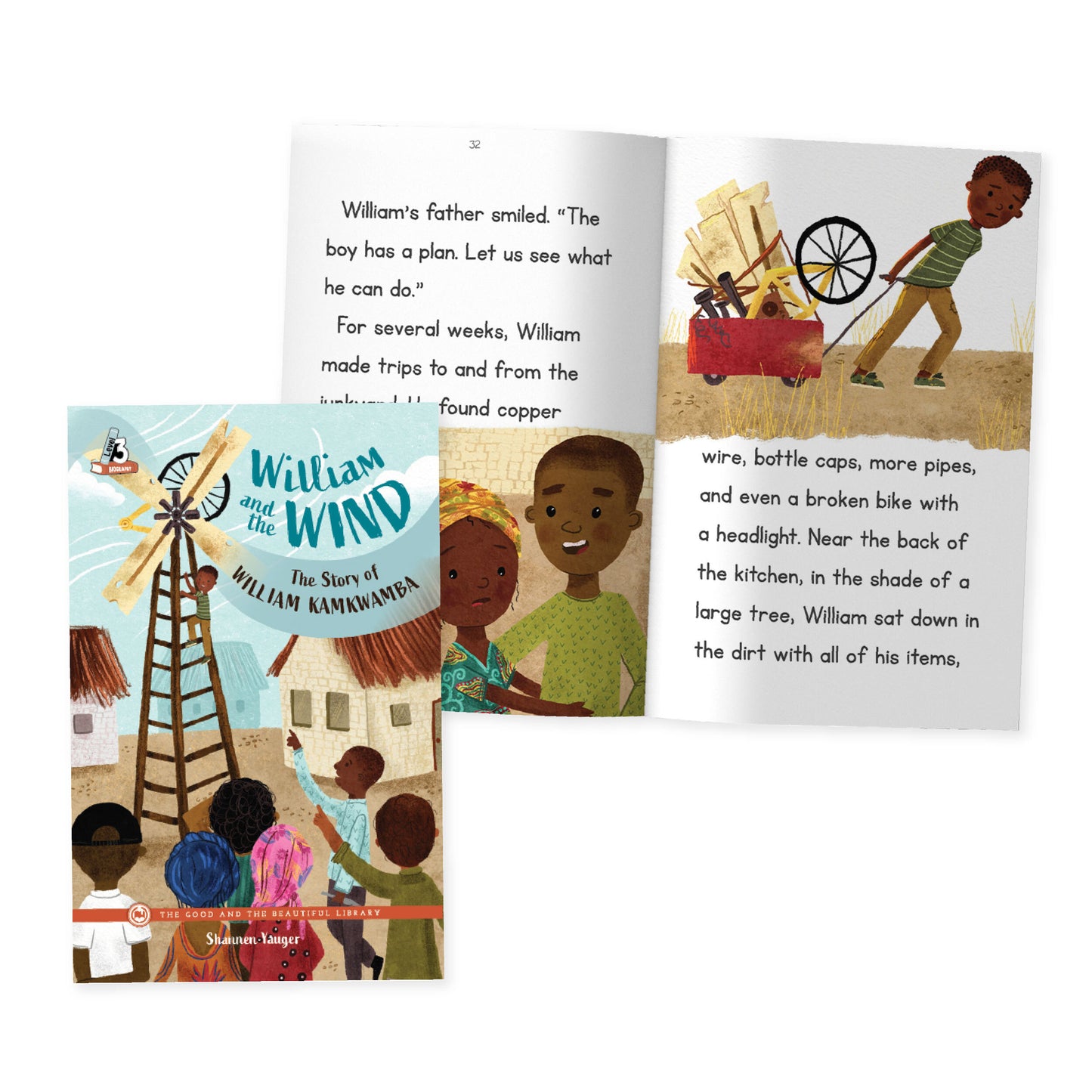 William and the Wind—The Story of William Kamkwamba: by Shannen Yauger