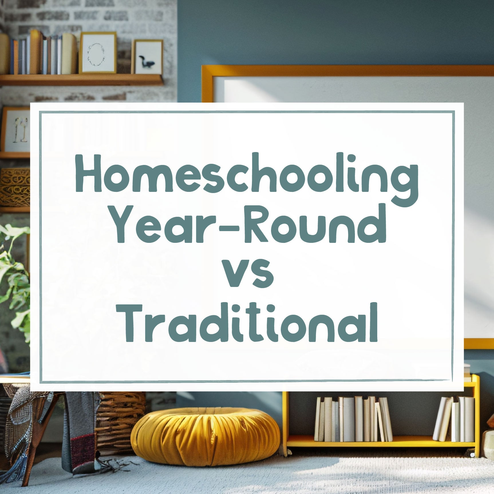 Homeschooling Year-Round vs Traditional | The Good and the Beautiful