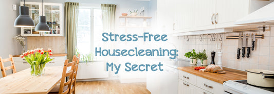 Stress-Free Housecleaning