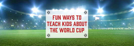 6 Fun Ways to Teach Kids About the World Cup