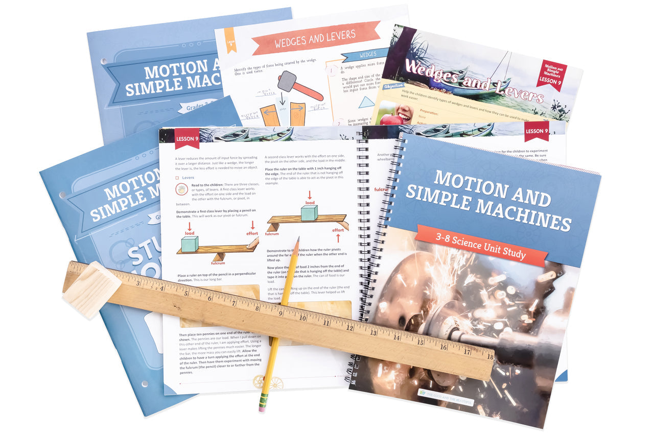 Motion and Simple Machines – The Good and the Beautiful