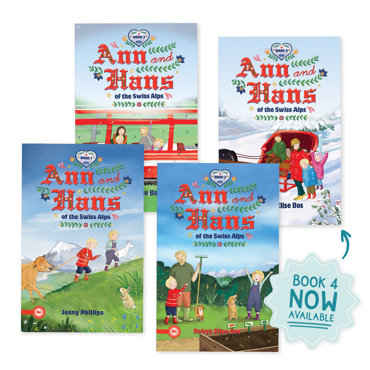 A collage of the "Ann and Hans of the Swiss Alps" series and a sticker that says "Book 4 NOW Available" | The Good and the Beautiful