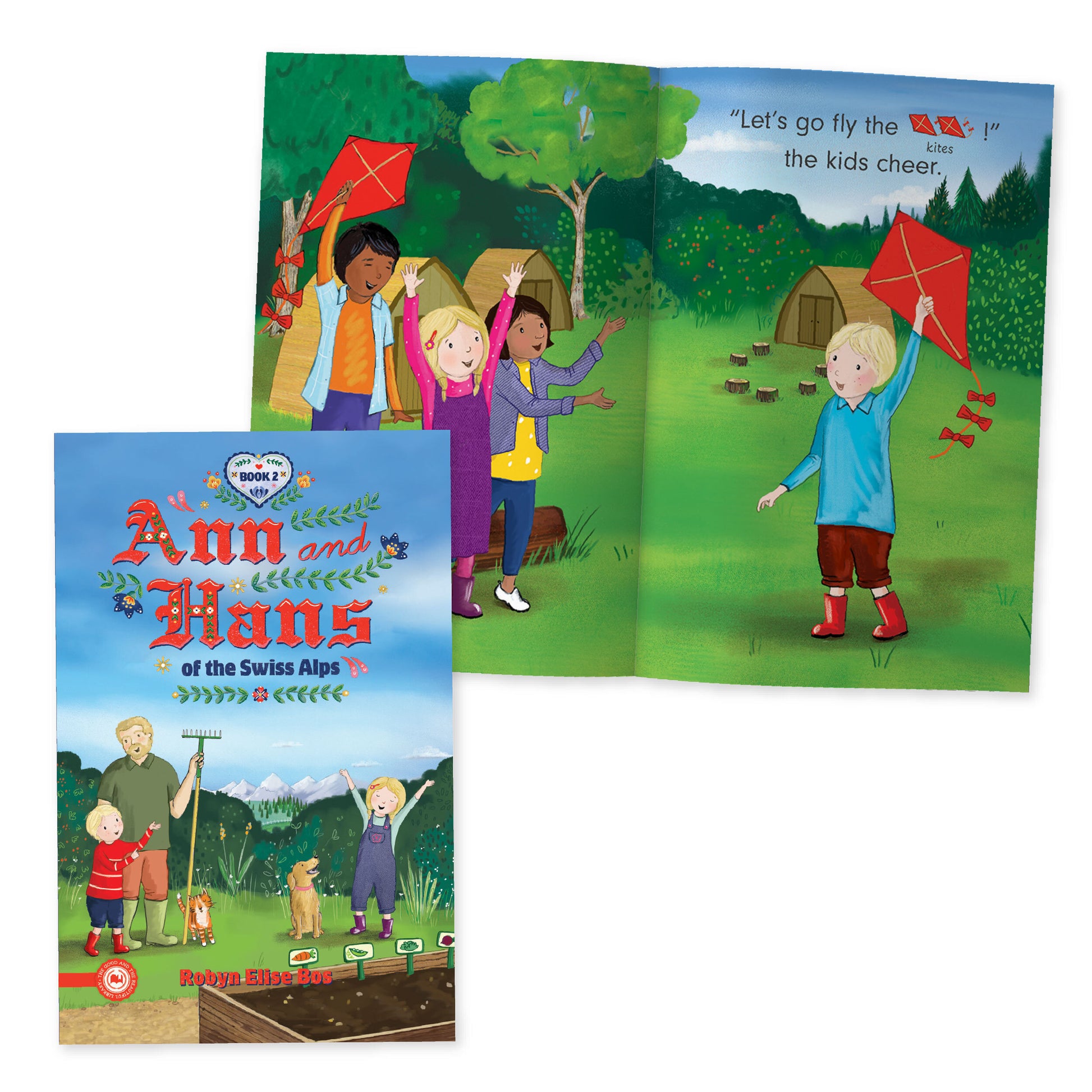 The cover of "Ann and Hans of the Swiss Alps" book two by Robyn Elise Bos with a two-page preview | The Good and the Beautiful