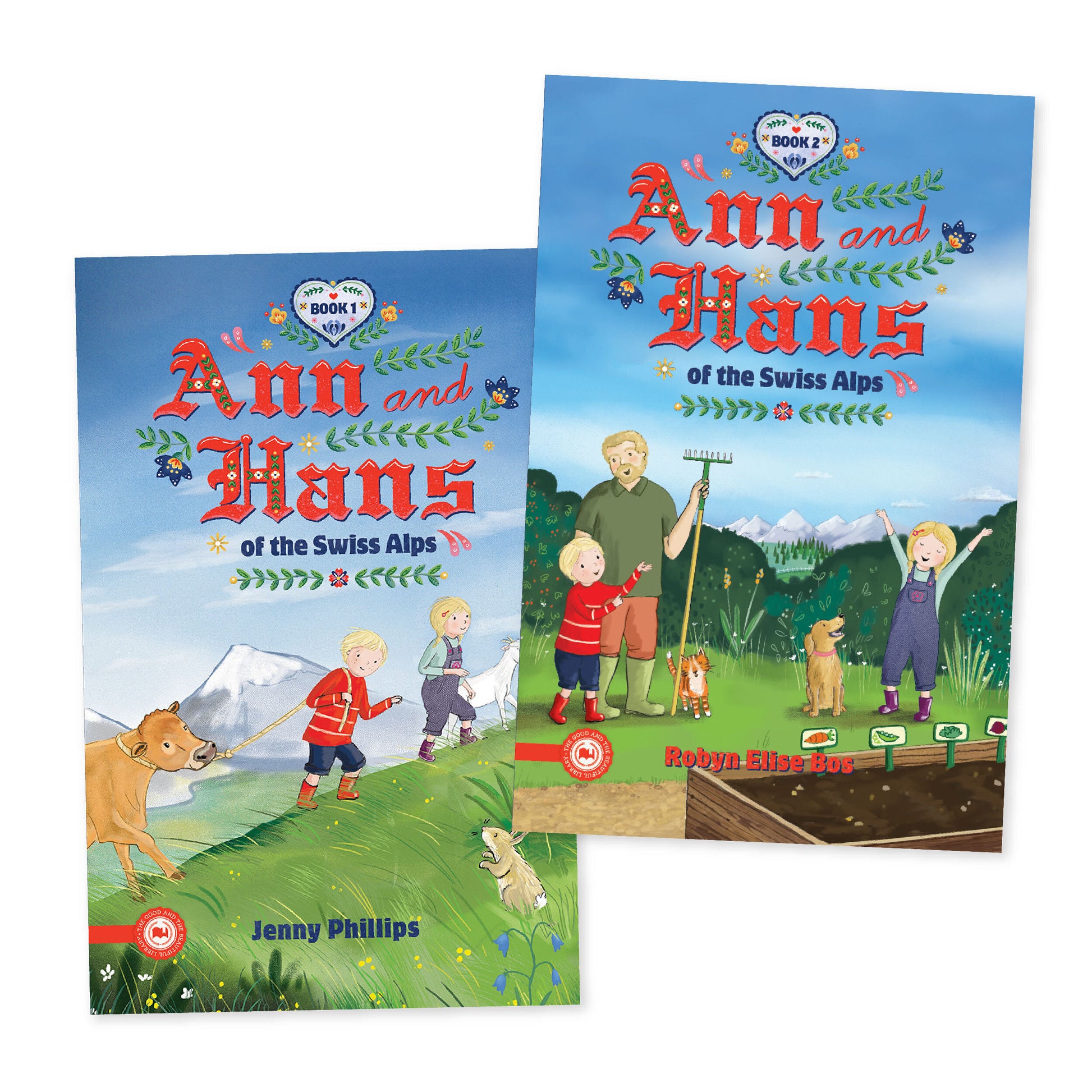 The book series "Ann and Hans of the Swiss Alps" by Jenny Phillips and Robyn Elise Bos | The Good and the Beautiful