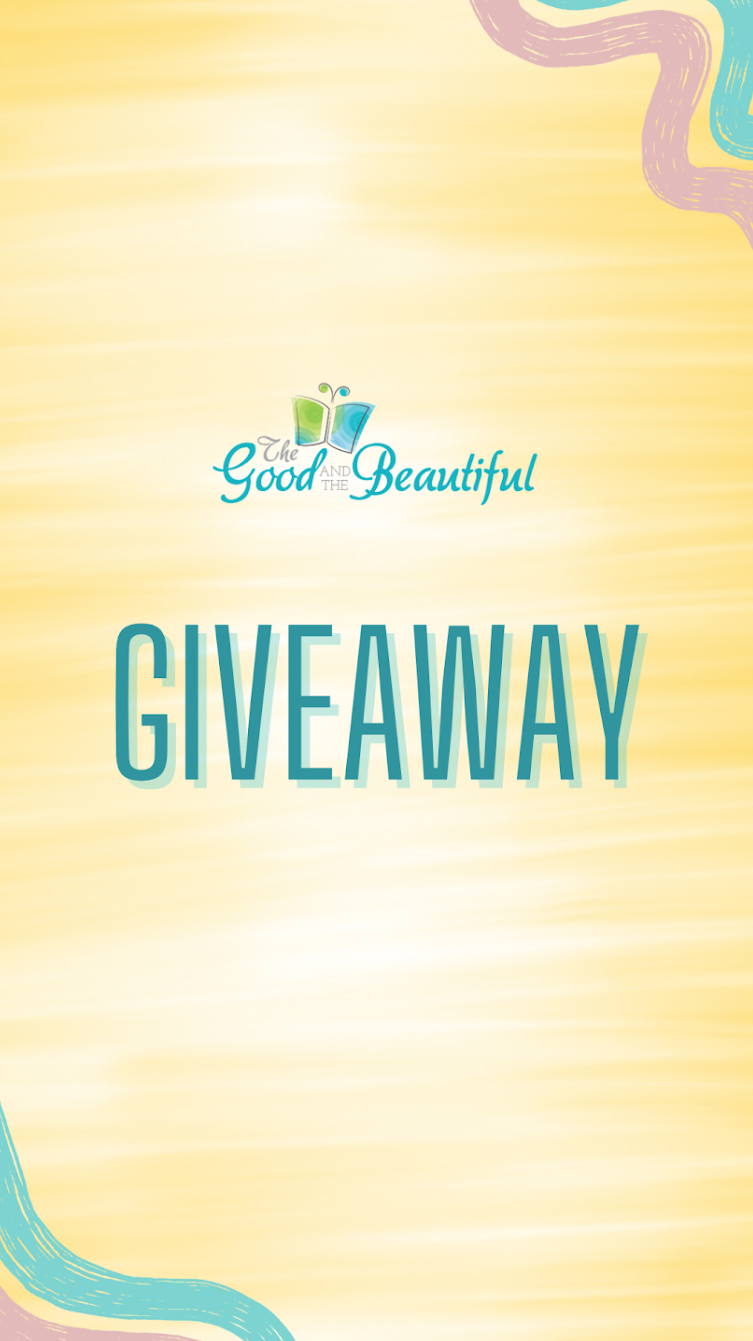 The text "Giveaway" over a yellow background | The Good and the Beautiful